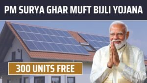 pm-surya-ghar-muft-bijli-yojana